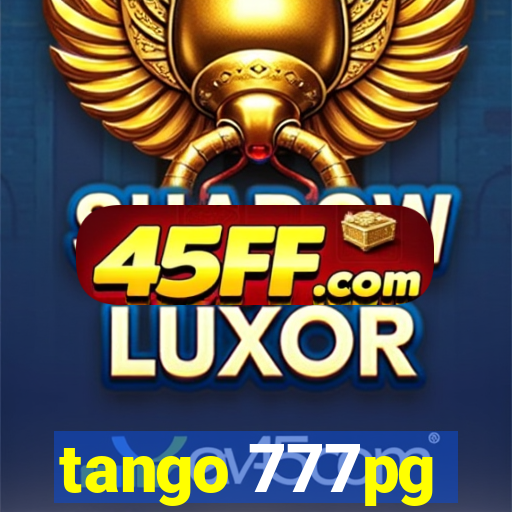 tango 777pg
